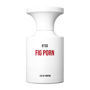 BORNTOSTANDOUT Fig Porn EDP 50ml 